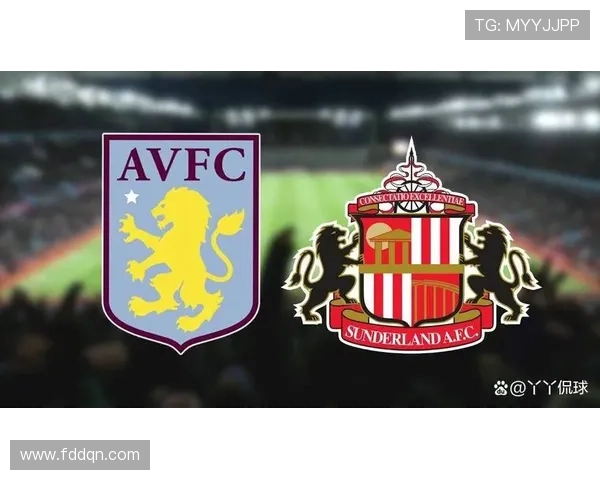 阿斯顿维拉对阵桑德兰首发分析